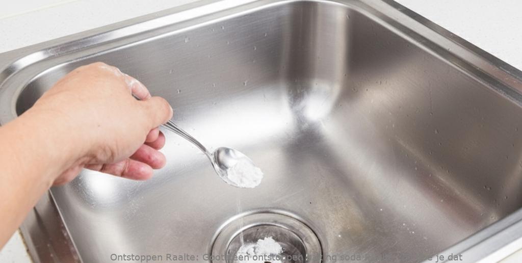 Gootsteen ontstoppen baking soda Raalte: Zo doe je dat