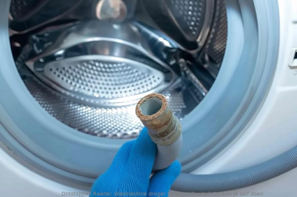 Wasmachine droger verstopt Raalte? Dit kun je zelf doen